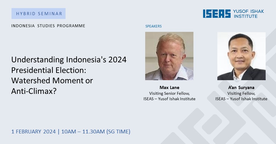 Understanding Indonesia S 2024 Presidential Election Watershed Moment   0201 FB Event Template 